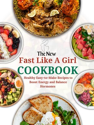 cover image of Fast Like a Girl Cookbook